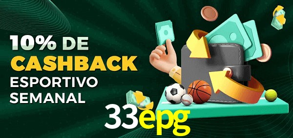 10% de bônus de cashback na 33epg